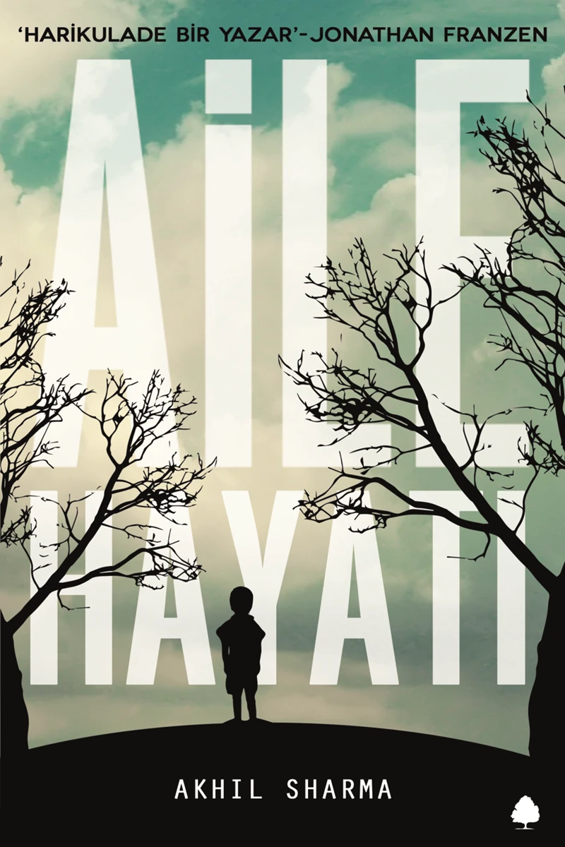 Aile Hayatı - Akhil Sharma