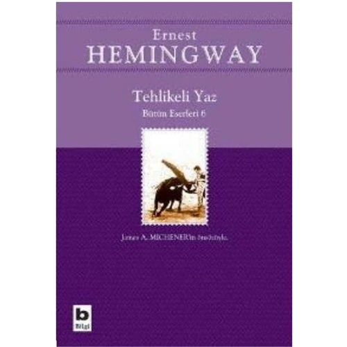 Tehlikeli Yaz - Ernest Hemingway