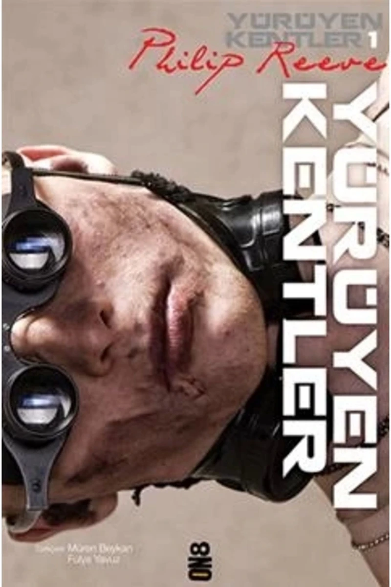 Yürüyen Kentler 1. Kitap - Philip Reeve