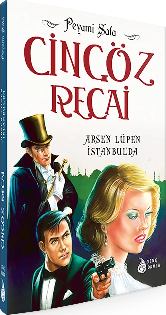 Cingöz Recai: Arsen Lüpen İstanbulda - Peyami Safa