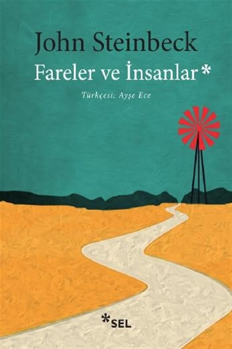 Fareler ve İnsanlar - John Steinbeck