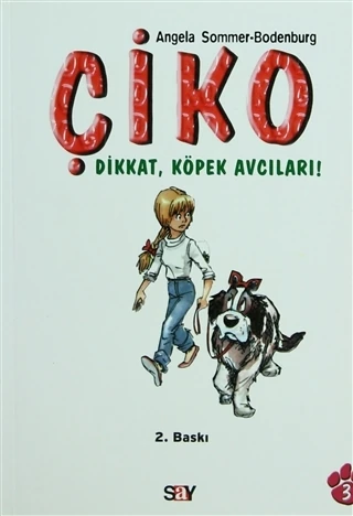 Çiko - Dikkat, Köpek Avcıları