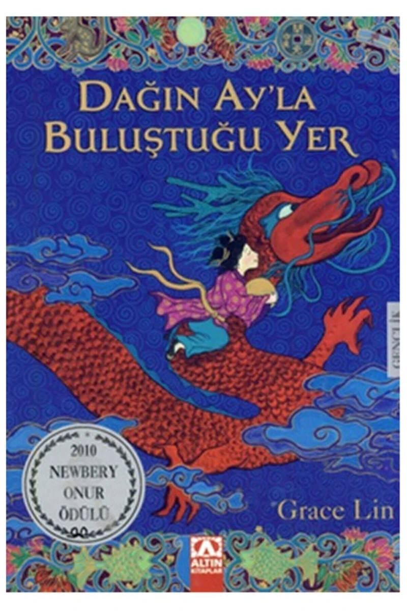 Dağın Ay’la Buluştuğu Yer - Grace Lin