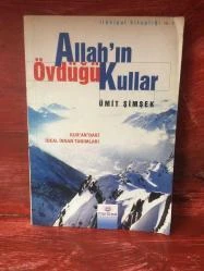 ALLAH'IN ÖVDÜĞÜ KULLAR