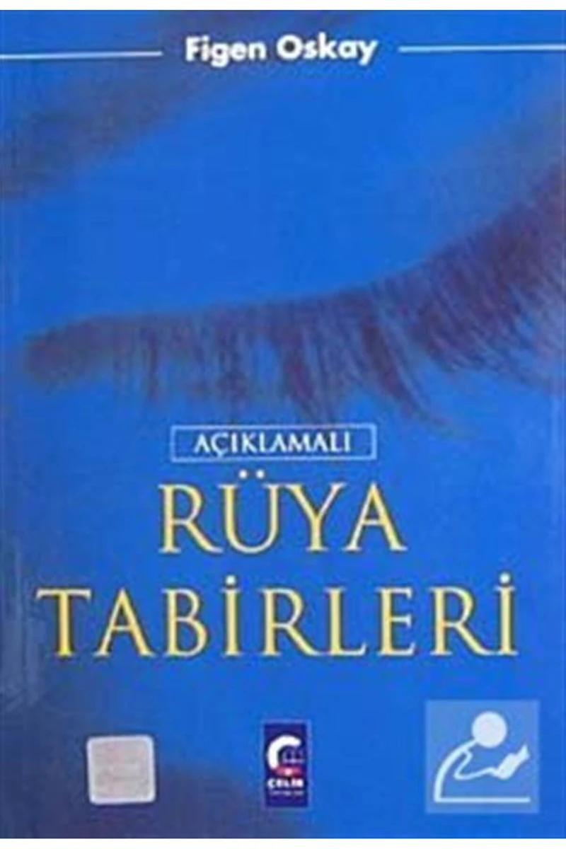 Açıklamalı Rüya Tabirleri