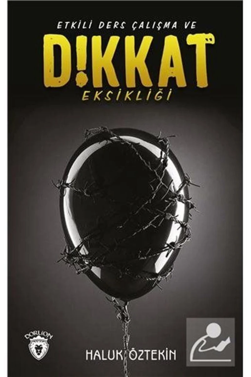 Etkili Ders Çalışma Ve Dikkat Eksikliği