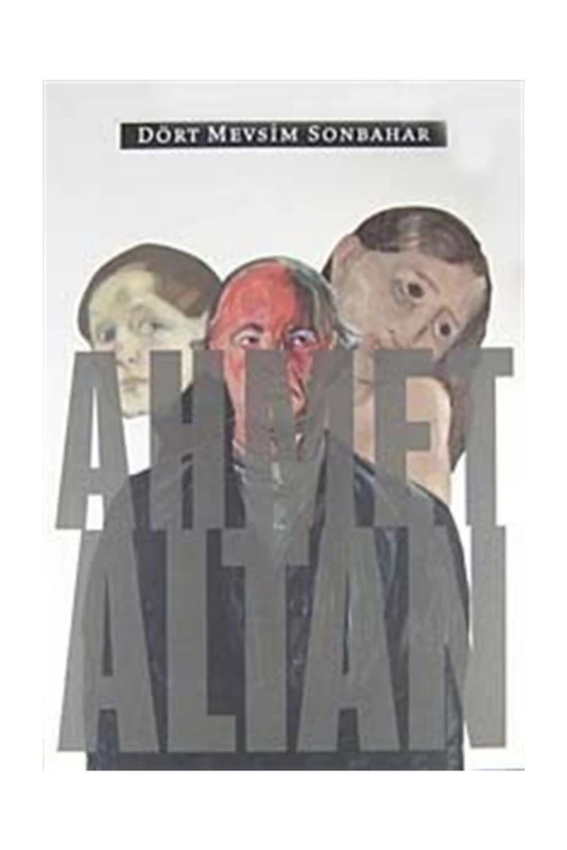 Dört Mevsim Sonbahar-Ahmet Altan