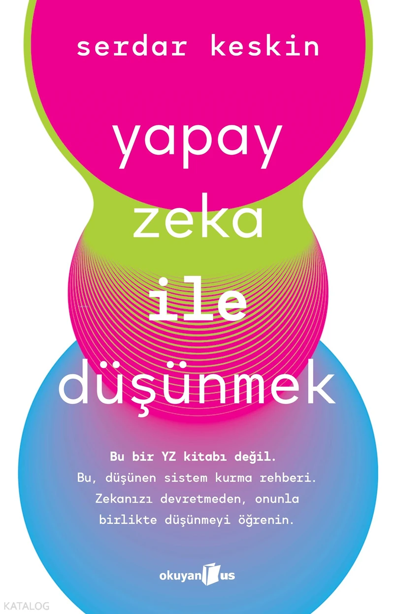 Yapay Zeka ile Düşünmek