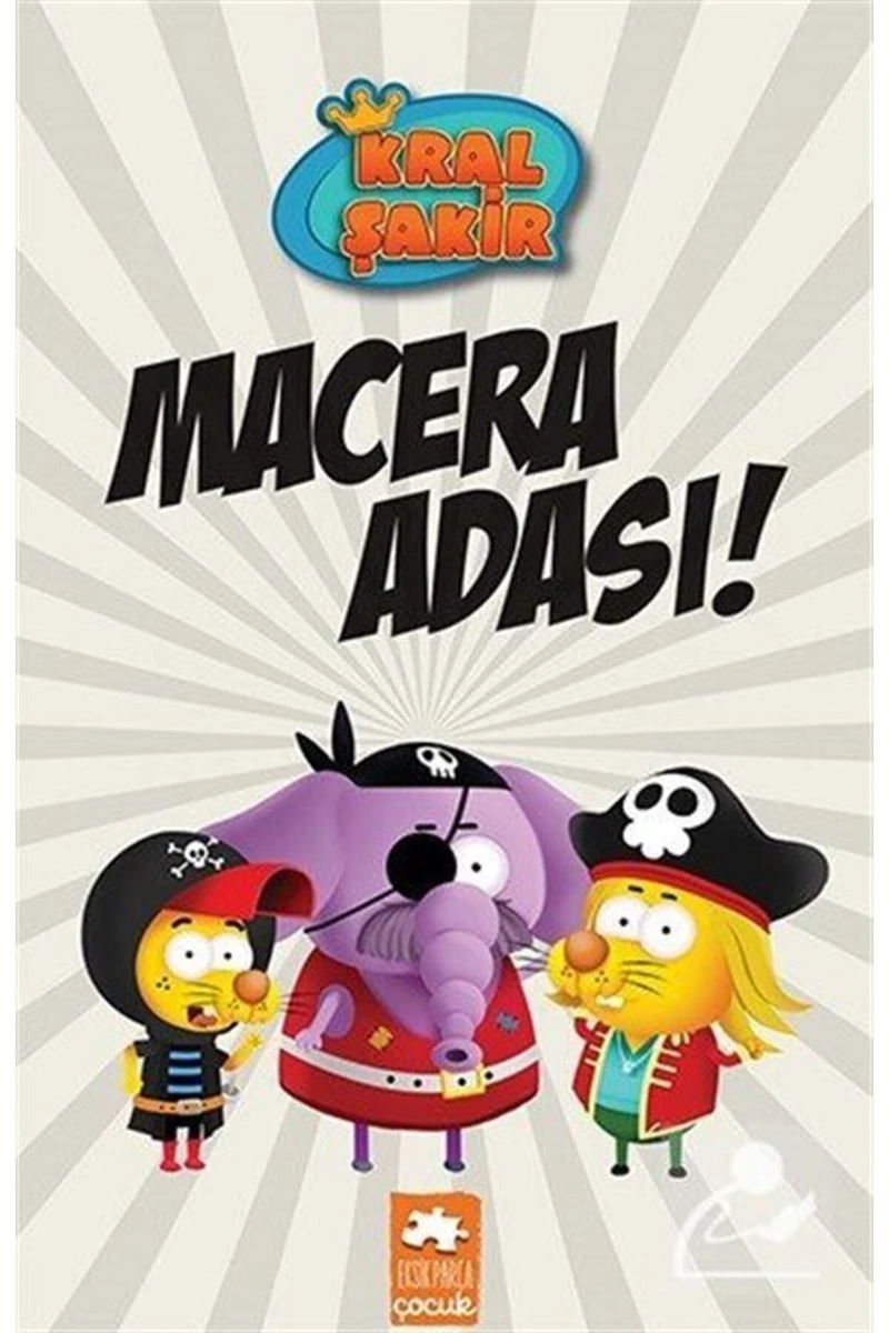 Kral Şakir 8: Macera Adası (Ciltli) - Varol Yaşaroğlu