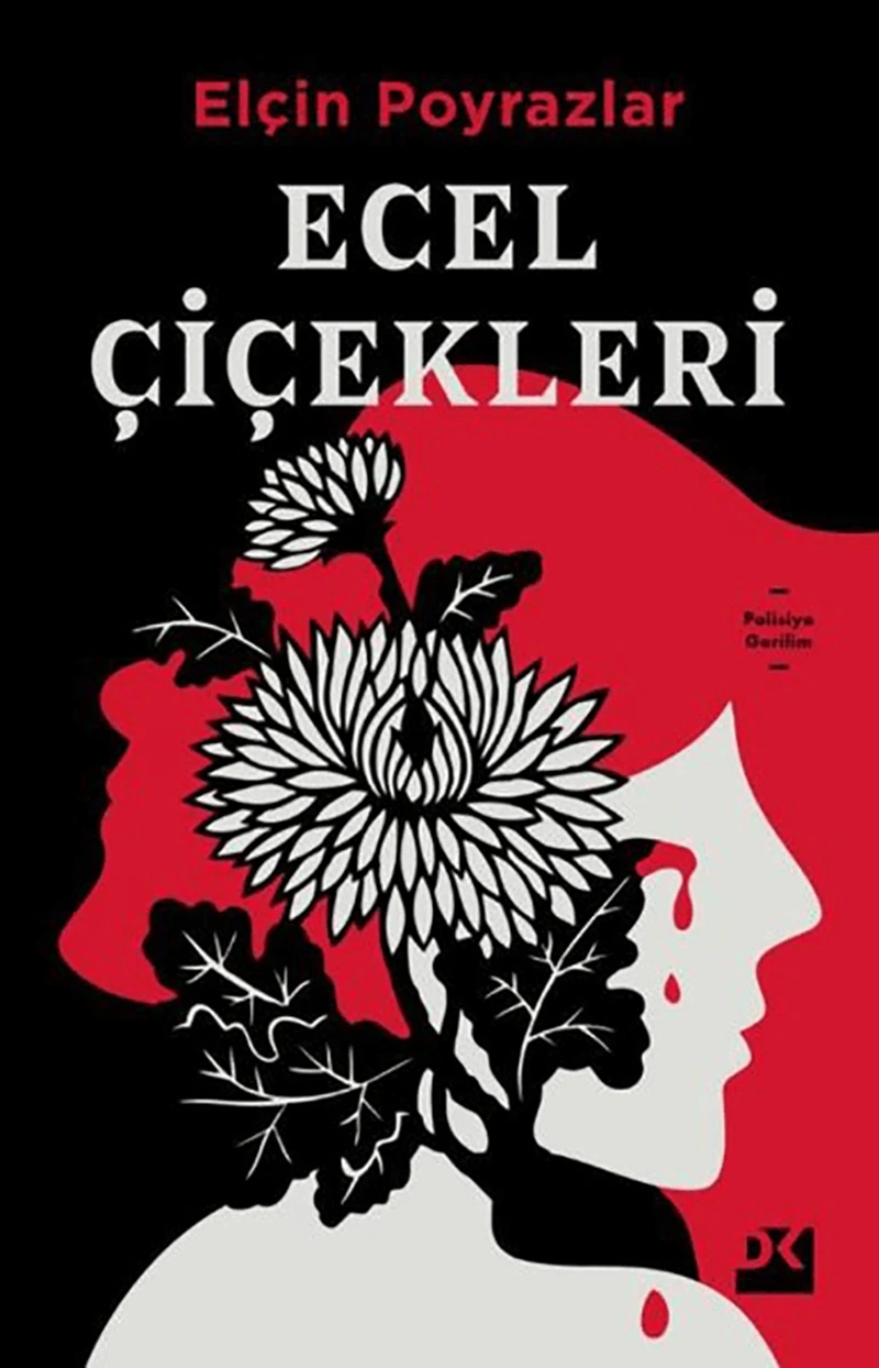 Ecel Çiçekleri - Elçin Poyrazlar