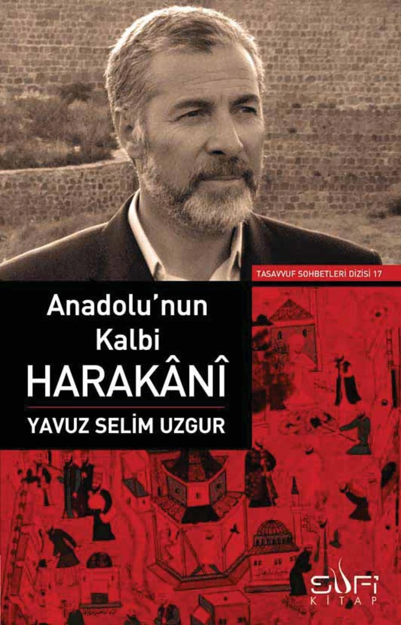 Anadolunun Kalbi-Yavuz Selim Uzgur