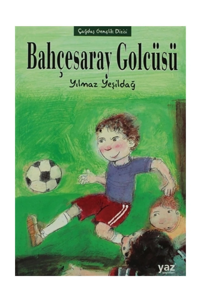Çağdaş Gençlik Dizisi-5: Bahçesaray Golcüsü