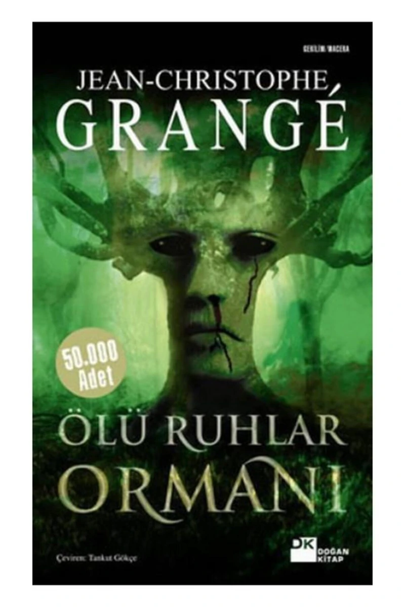 Ölü Ruhlar Ormanı, Jean-christophe Grange, Doğan Kitap, Ölü Ruhlar Ormanı Kitabı, 459 Sayfa