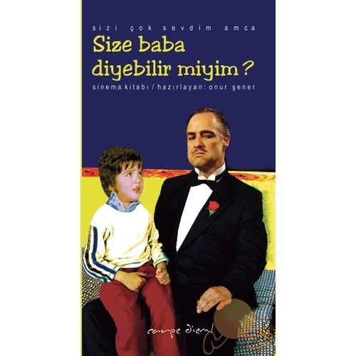 Size Baba Diyebilir Miyim?-Onur Şener