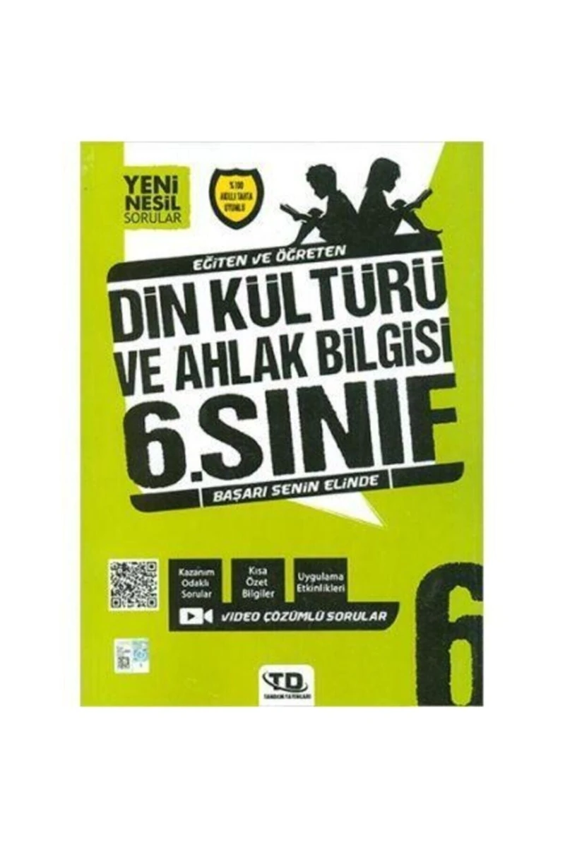6.sınıf Din Kültürü Ahlak B. Fenomeni Yeni Nesil Soru B.tandem