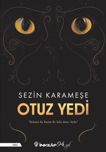 Otuz Yedi - Sezin Karameşe