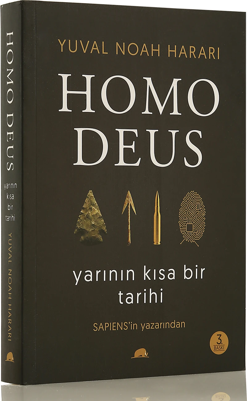 Homo Deus Yarının Kısa Bir Tarihi - Yuval Noah Harari