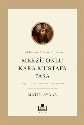 Merzifonlu Kara Mustafa Paşa - Metin Aydar