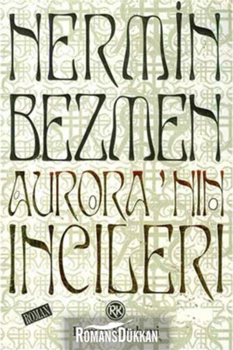 Aurora'nın İncileri - Nermin Bezmen