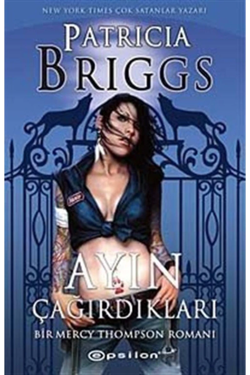 Ayın Çağırdıkları - Patricia Briggs
