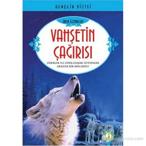 Vahşetin Çağrısı - Jack London