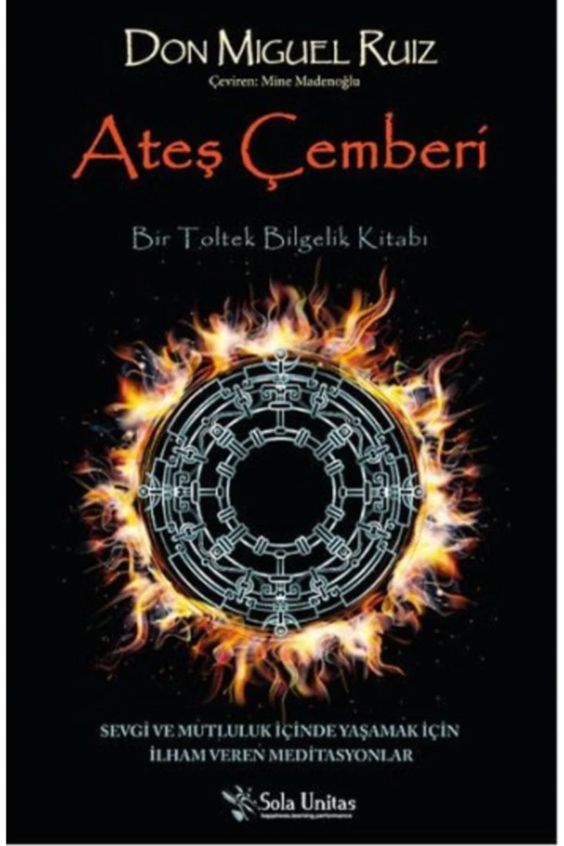 Ateş Çemberi - Don Miguel Ruiz