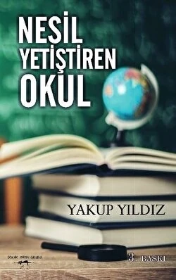Sokak Kitapları Yayınları Nesil Yetiştiren Okul