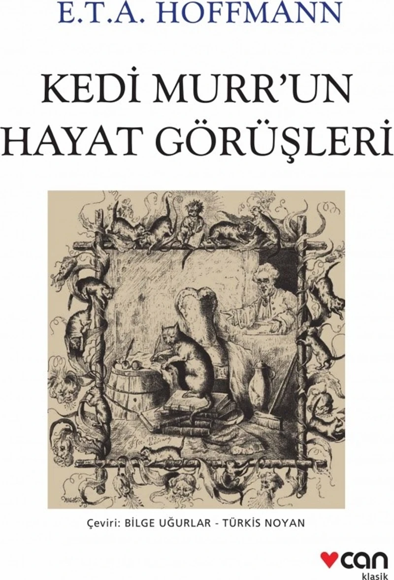 Kedi Murr'un Hayat Görüşleri - E.T.A. Hoffmann