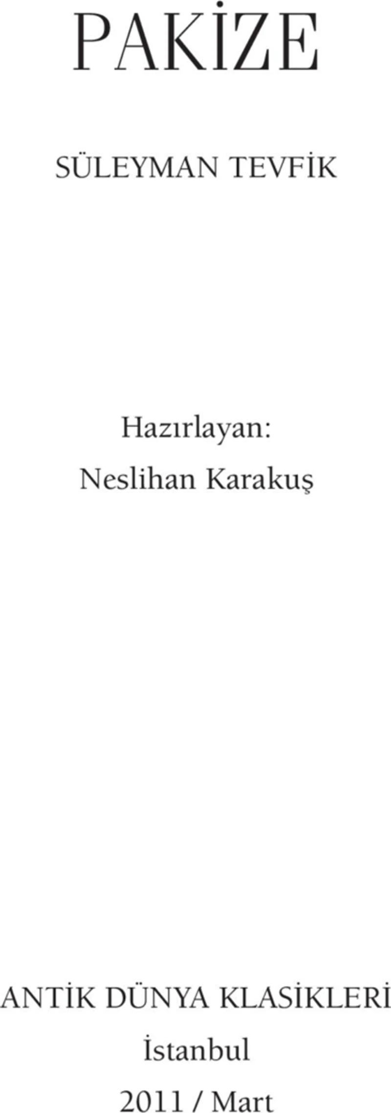 Pakize - Süleyman Tevfik