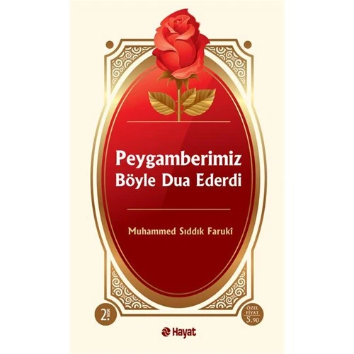 Peygamberimiz Böyle Dua Ederdi-M. Sadık Faruki