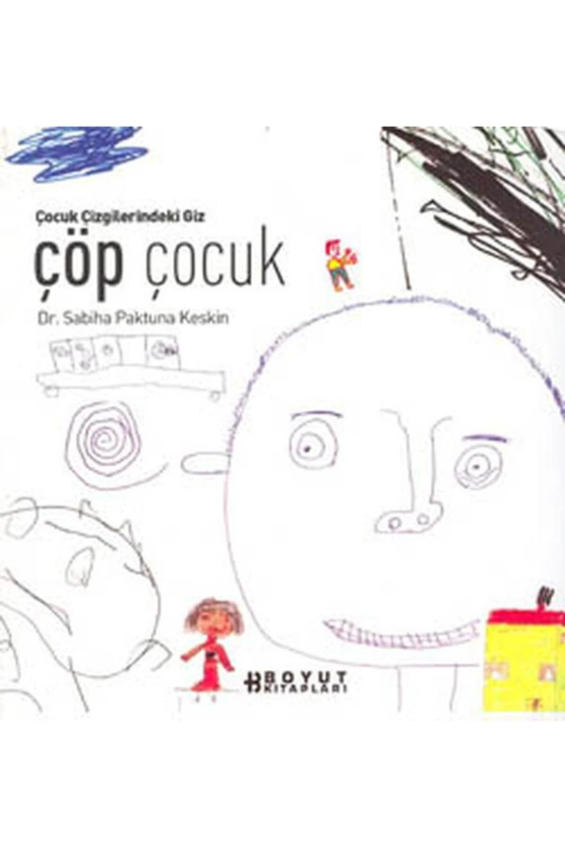 Çöp Çocuk - Sabiha Paktuna Keskin