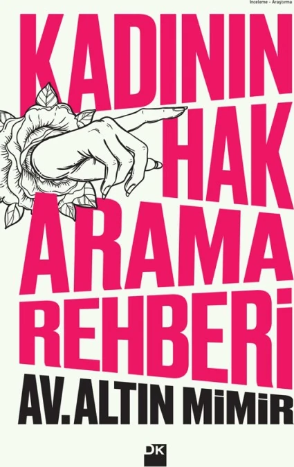 Kadının Hak Arama Rehberi - Altın Mimir