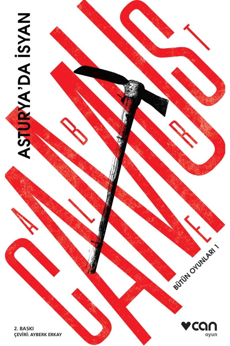 Asturyada’Da İsyan - Bütün Oyunları 1-Albert Camus