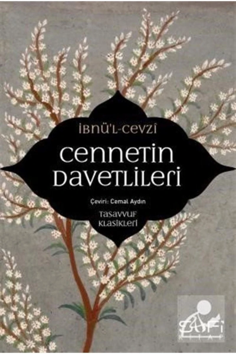 Cennetin Davetlileri - İbnü'L- Cevzî