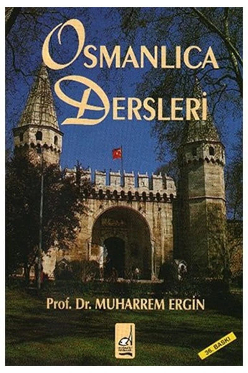 Osmanlıca Dersleri - Muharrem Ergin
