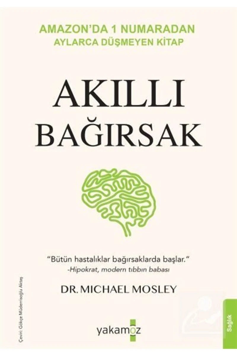 Akıllı Bağırsak - Michael Mosley