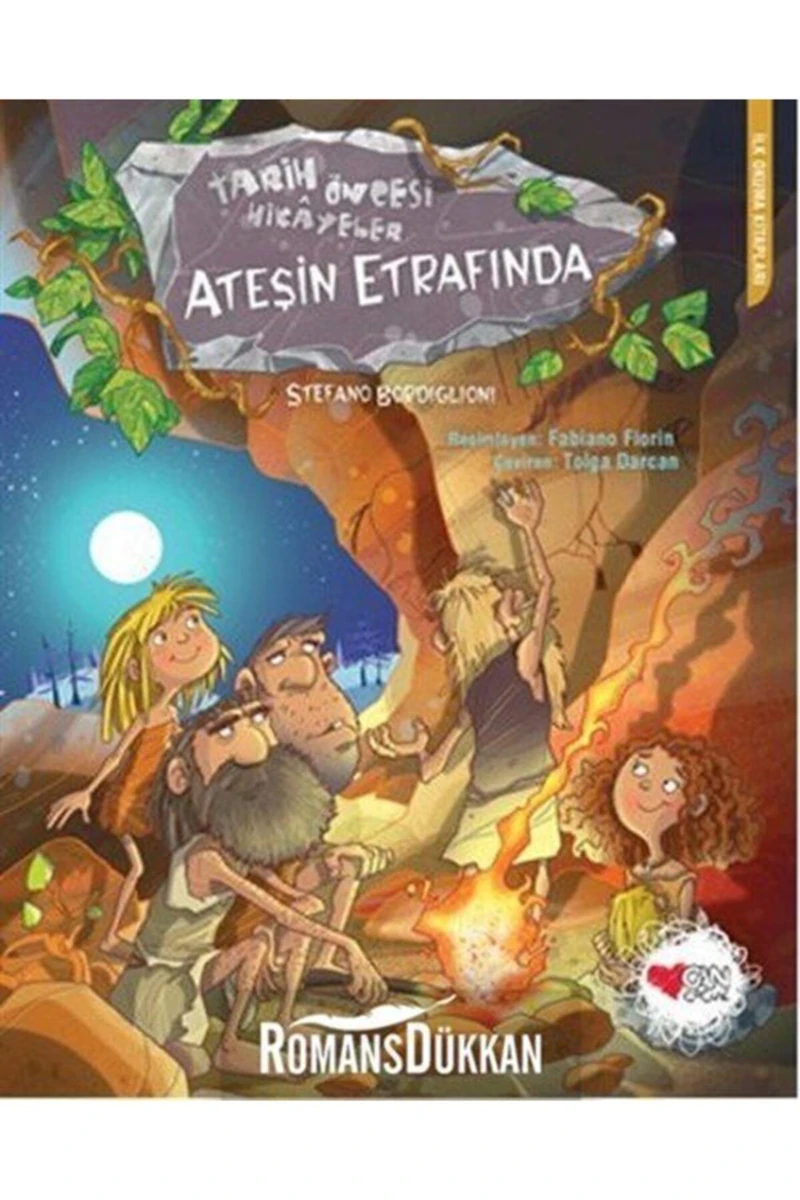 Ateşin Etrafında (Tarih Öncesi Hikayeler) - Fabiano Fiorin