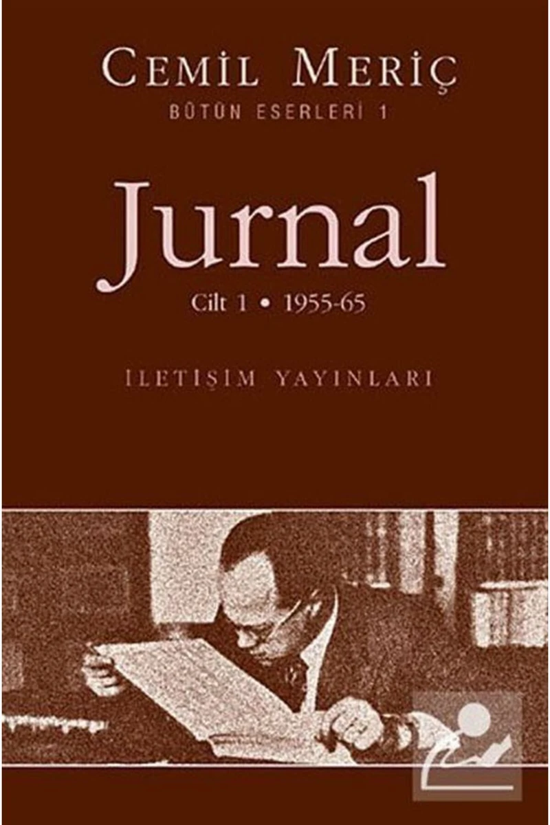 Jurnal 1.Cilt - Cemil Meriç