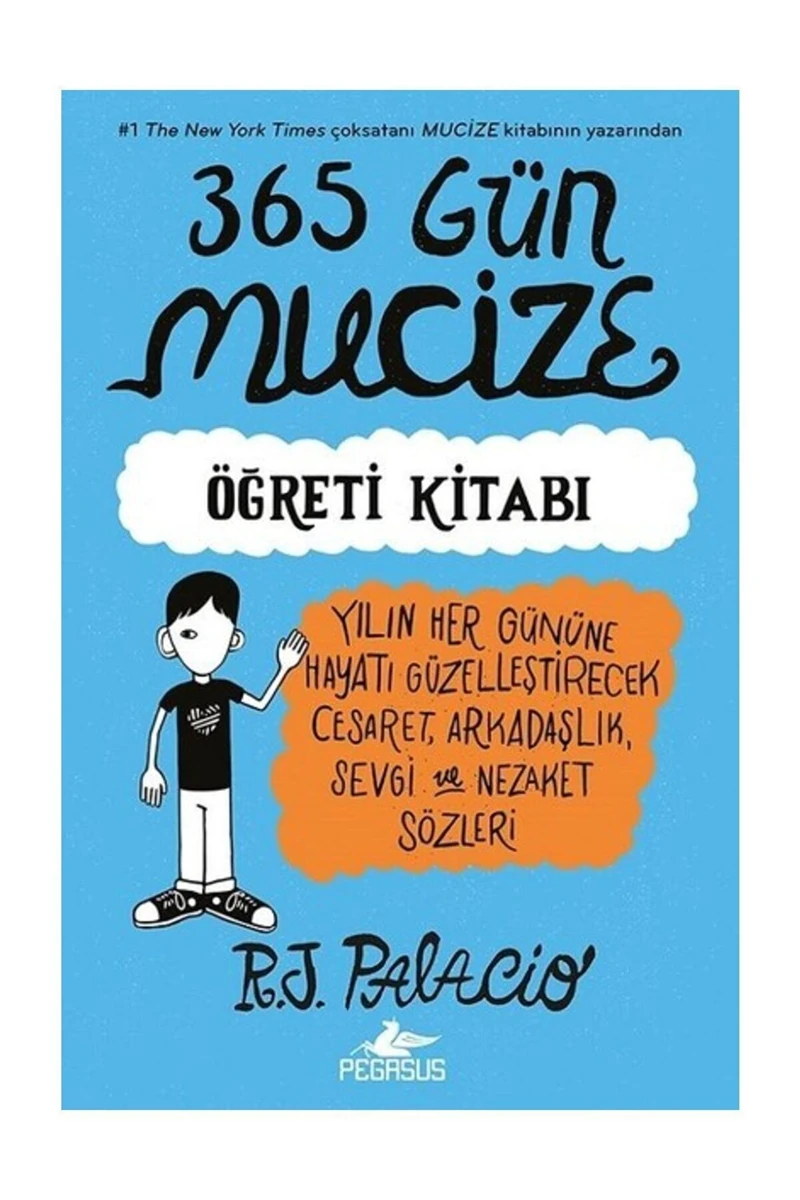 365 Gün Mucize: Öğreti Kitabı & R. J. Palacio
