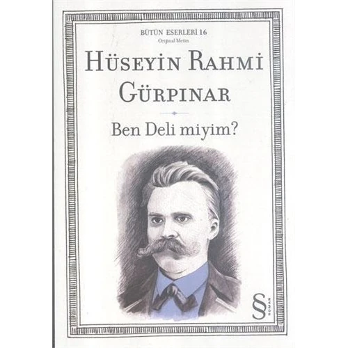Ben Deli miyim? - Hüseyin Rahmi Gürpınar