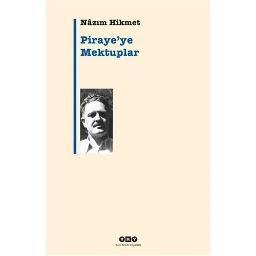 Piraye'ye Mektuplar - Nazım Hikmet
