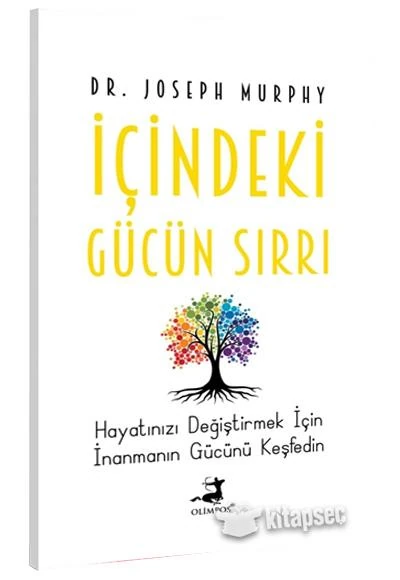 İçindeki Gücün Sırrı