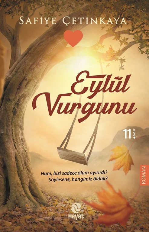 Eylül Vurgunu - Safiye Çetinkaya