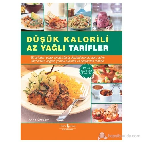 Düşük Kalorili Az Yağlı Tarifler-Anne Sheasby