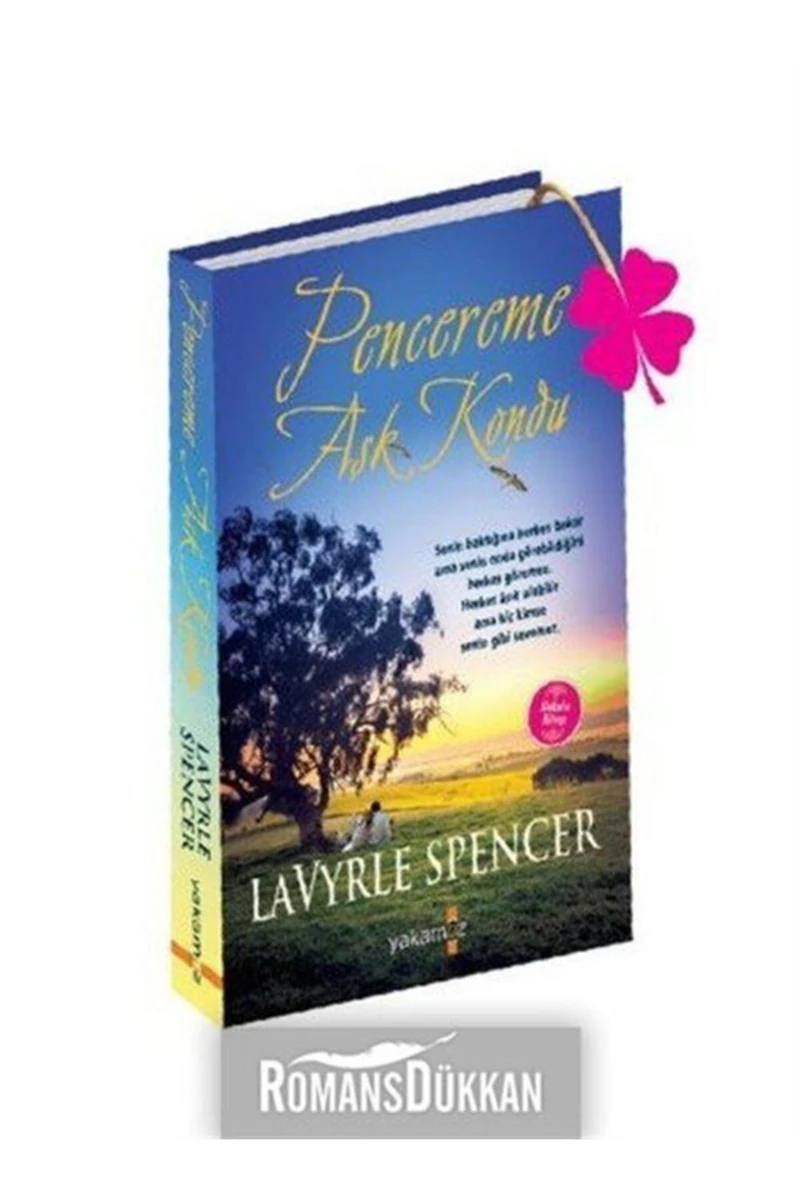 Pencereme Aşk Kondu - LaVyrle Spencer