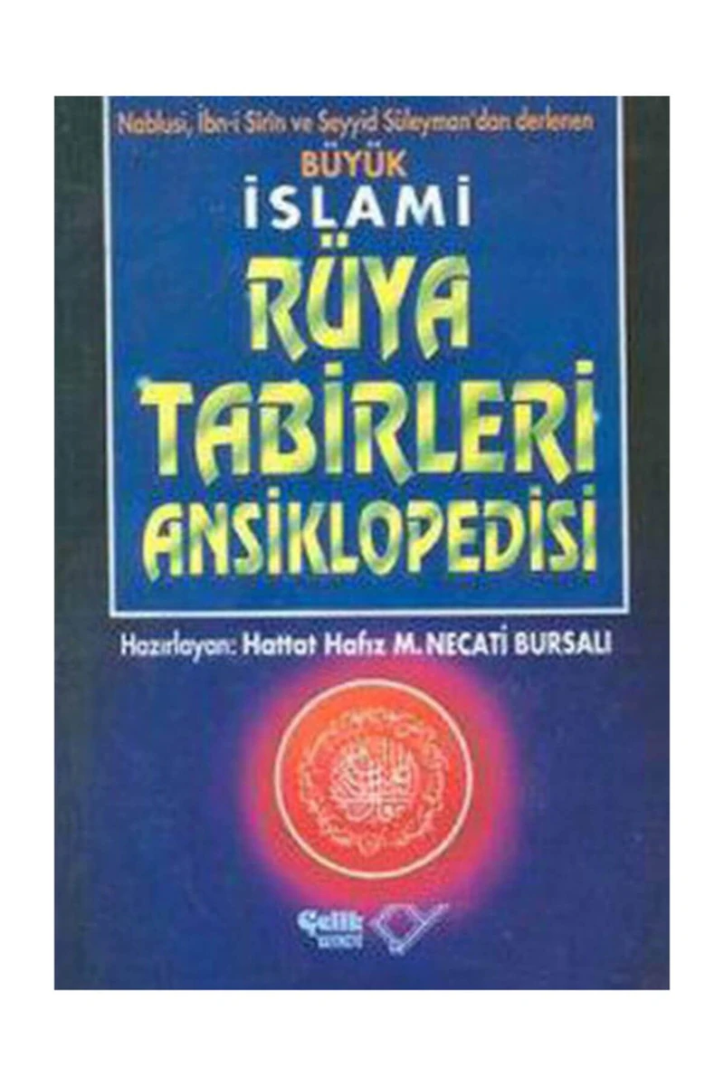 Büyük Rüya Tabirleri Ansiklopedisi