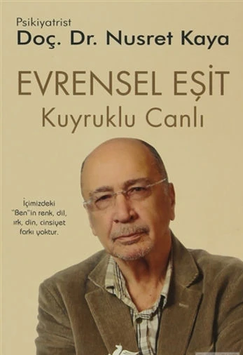 Evrensel Eşit: Kuyruklu Canlı 3 - Nusret Kaya