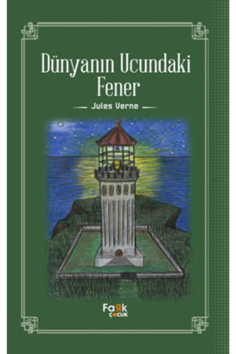 Dünyanın Ucundaki Fener