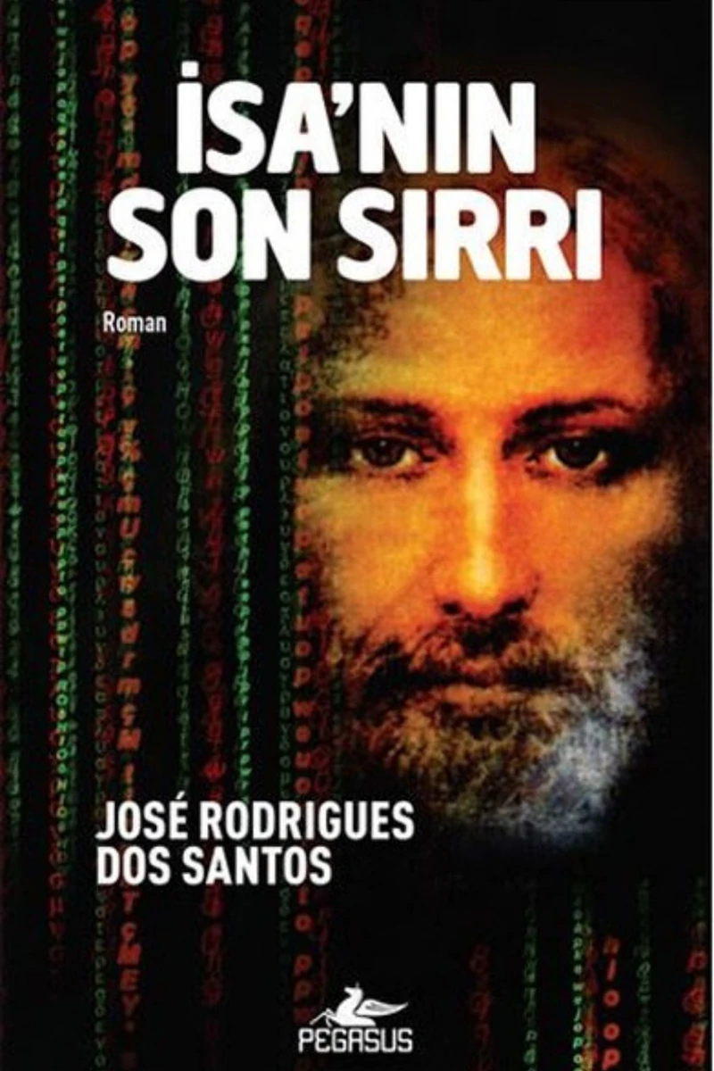 İsa'nın Son Sırrı - Jose Rodrigues Dos Santos