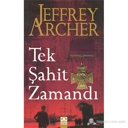 Tek Şahit Zamandı - Jeffrey Archer